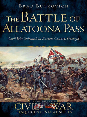 cover image of The Battle of Allatoona Pass